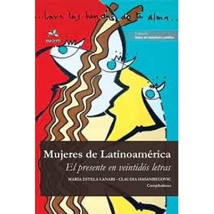 MUJERES DE LATINOAMERICA - LANARI, MARIA ESTELA