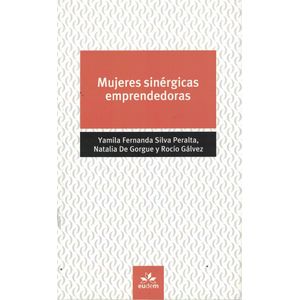 MUJERES SINERGICAS EMPRENDEDORAS - SILVA PERALTA, YAMILA FERNANDA
