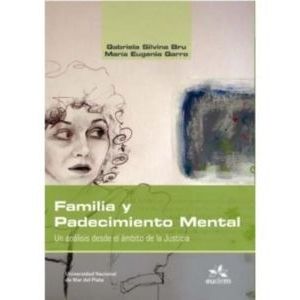 JUDICIALIZACION DE LA SALUD MENTAL - BRU, GABRIELA SILVINA