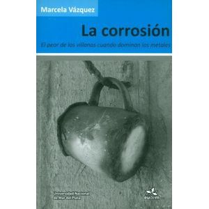 CORROSION, LA - VAZQUEZ, MARCELA