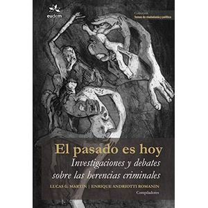PASADO ES HOY, EL - MARTIN, LUCAS G.