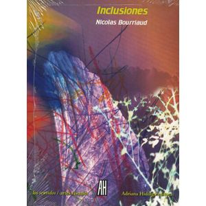 INCLUSIONES - Bourriaud, Nicolas