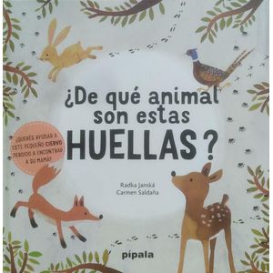 DE QUE ANIMAL SON ESTAS HUELLAS - Janská, Radka