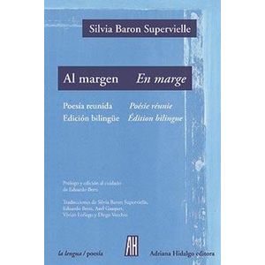 AL MARGEN EN MARGE - Baron Supervielle, Silvia