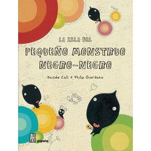 ISLA DEL PEQUEÑO MONSTRUO NEGRO NEGRO, LA - Cali, Davide.
