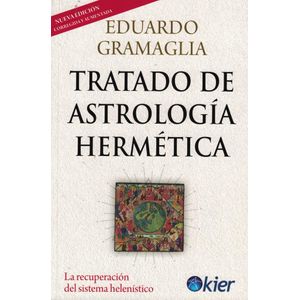 TRATADO DE ASTROLOGIA HERMETICA - Gramaglia, Eduardo