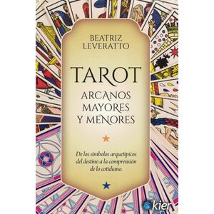 TAROT ARCANOS MAYORES Y MENORES - Leveratto, Beatriz
