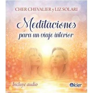 MEDITACIONES PARA UN VIAJE INTERIOR - Chevalier, Cher
