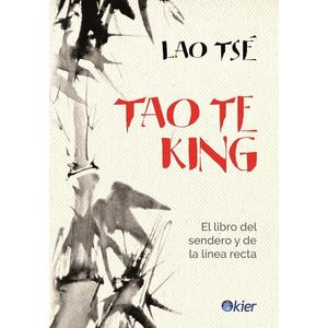 TAO TE KING - Tse, Lao