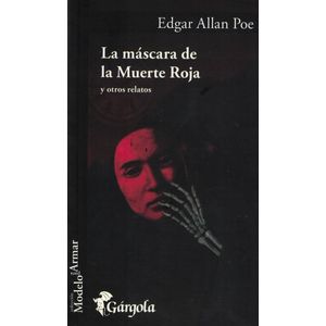 MASCARA DE LA MUERTE ROJA, LA - Poe, Edgar Allan