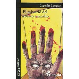 MISTERIO DEL CUARTO AMARILLO, EL - Leroux, Gaston