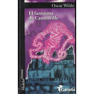 FANTASMA DE CANTERVILLE, EL - Wilde, Oscar