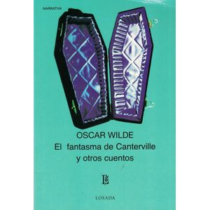 FANTASMA DE CANTERVILLE Y OTROS CUENTOS, EL - Wilde, Oscar