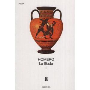 ILIADA, LA I - Homero