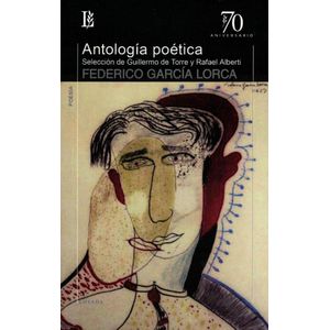 ANTOLOGIA POETICA - Garcia Lorca, Federico