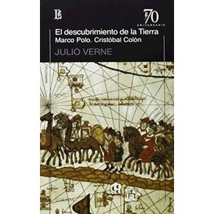 DESCUBRIMIENTO DE LA TIERRA MARCO POLO CRISTOBAL COLON, EL - Verne, Julio
