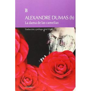 DAMA DE LAS CAMELIAS, LA - Dumas, Alexandre