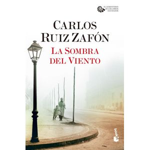 SOMBRA DEL VIENTO, LA - Ruiz Zafon, Carlos
