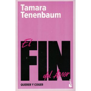 FIN DEL AMOR, EL - Tenenbaum, Tamara