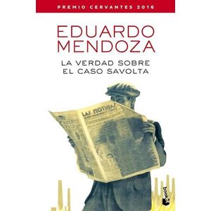 VERDAD SOBRE EL CASO SAVOLTA, LA - Mendoza, Eduardo