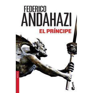PRINCIPE, EL - Andahazi, Federico