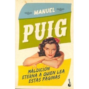 MALDICION ETERNA A QUIEN LEA ESTAS PAGINAS - Puig, Manuel