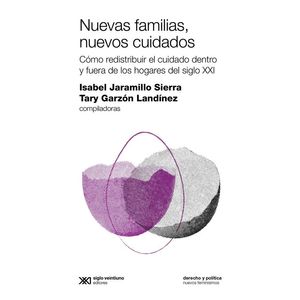 NUEVAS FAMILIAS NUEVOS CUIDADOS - Jaramillo Sierra, Isabel Cristina