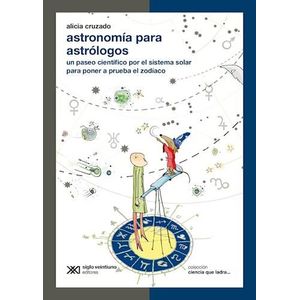 ASTRONOMIA PARA ASTROLOGOS - Cruzado, Alicia