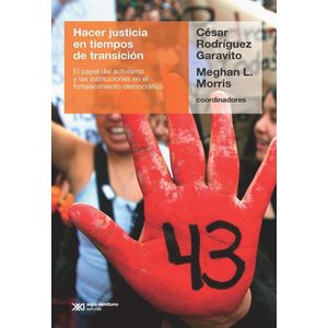 HACER JUSTICIA EN TIEMPOS DE TRANSICION - Rodriguez Garavito, Cesar