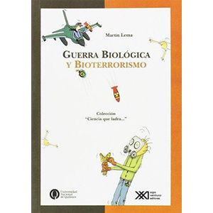 GUERRA BIOLOGICA Y BIOTERRORISMO - Lema, Martin