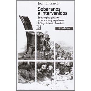 SOBERANOS E INTERVENIDOS - Garces, Joan E.