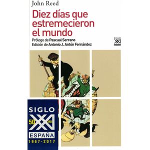 DIEZ DIAS QUE ESTREMECIERON EL MUNDO - Reed, John