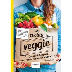 MI COCINA VEGGIE - Cosson, Audrey