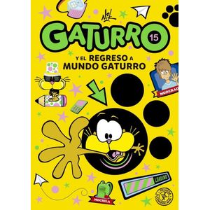 GATURRO 15 GATURRO Y EL REGRESO A MUNDO GATURRO - Nik