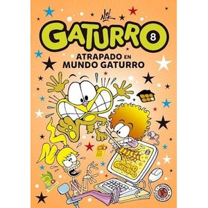 GATURRO 8 ATRAPADO EN MUNDO GATURRO - Nik