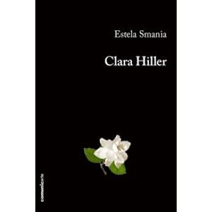 CLARA HILLER - Smania, Estela