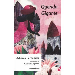 QUERIDO GIGANTE - Fernandez, Adriana