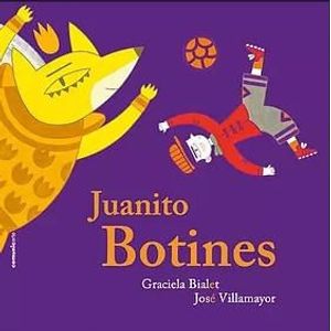 JUANITO BOTINES - Bialet, Graciela