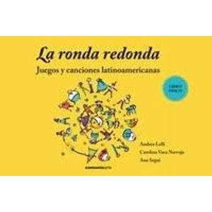 RONDA REDONDA, LA JUEGOS Y CANCIONES LATINOAMERICANAS - Lelli, Andrea