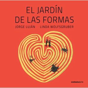JARDIN DE LAS FORMAS, EL - Lujan, Jorge
