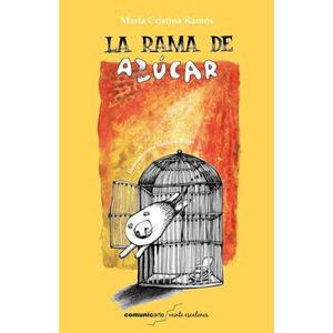 RAMA DE AZUCAR, LA - Ramos, Maria Cristina