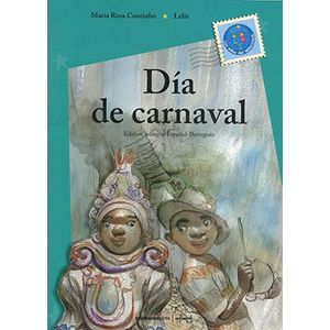DIA DE CARNAVAL O DIA DE CARNAVAL - Coutinho, Maria Rosa