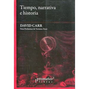 TIEMPO NARRATIVA E HISTORIA - Carr, David