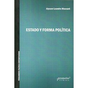 ESTADO Y FORMA POLITICA - Mascaro, Alysson Leandro
