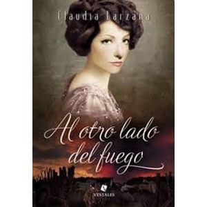 AL OTRO LADO DEL FUEGO - Barzana, Claudia