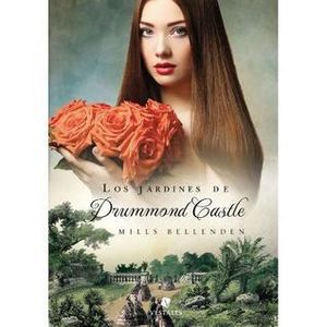 JARDINES DE DRUMMOND CASTLE, LOS - Bellenden, Mills