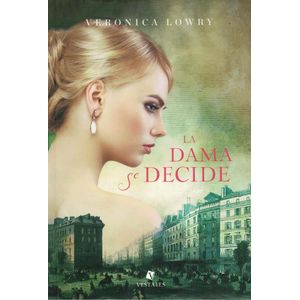 DAMA SE DECIDE, LA - Lowry, Veronica
