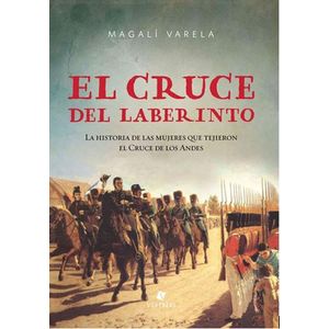 CRUCE DEL LABERINTO, EL - Varela, Magali