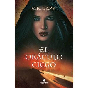 ORACULO CIEGO, EL - Dark, E. R.