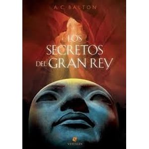 SECRETOS DEL GRAN REY, LOS - Balton, A.C.